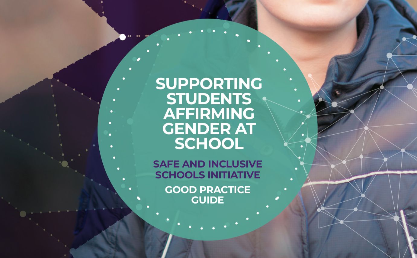 Text Image: Supporting students affirming gender at school